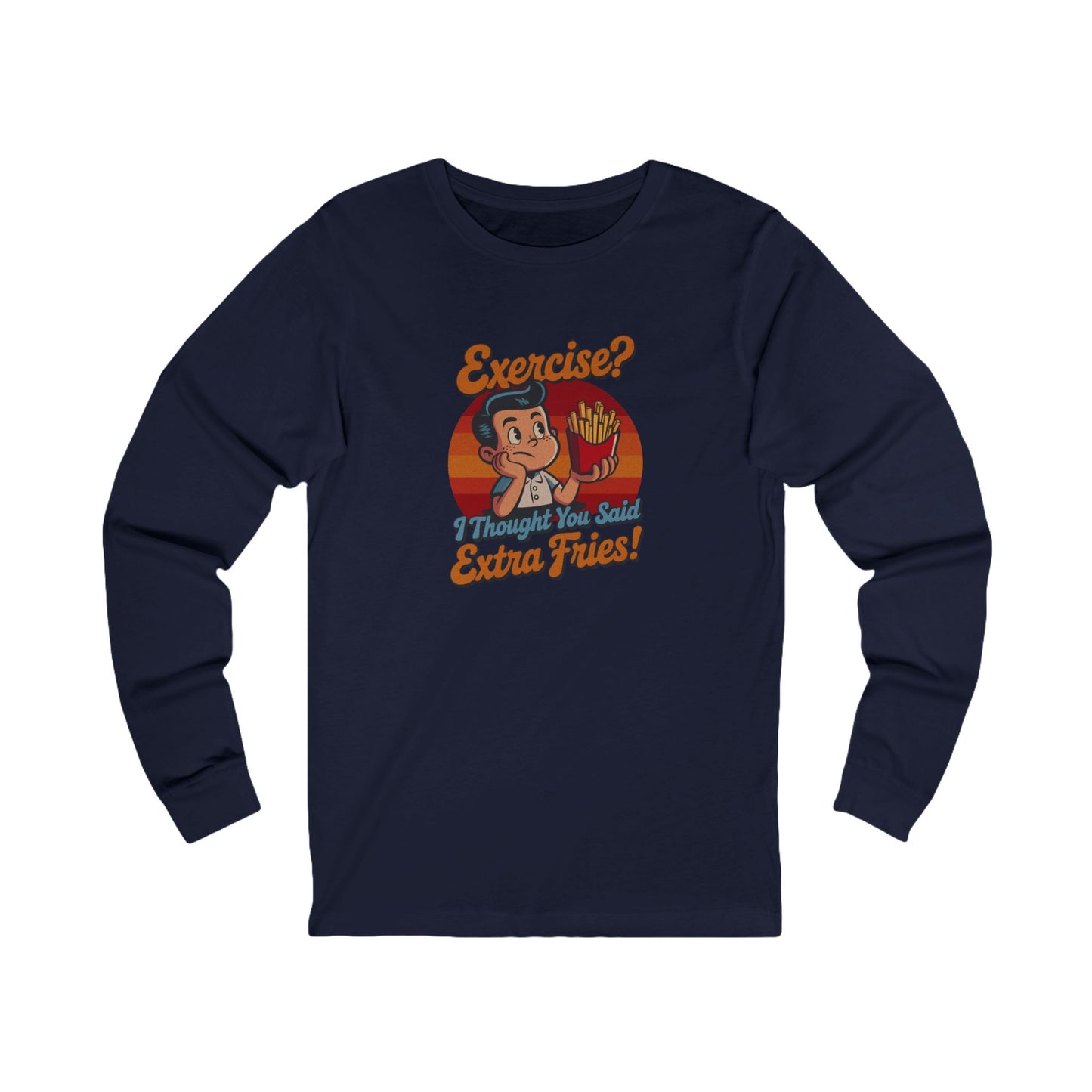 Exercise? I Thought You Said Extra Fries! — Retro Long Sleeve (Dark)