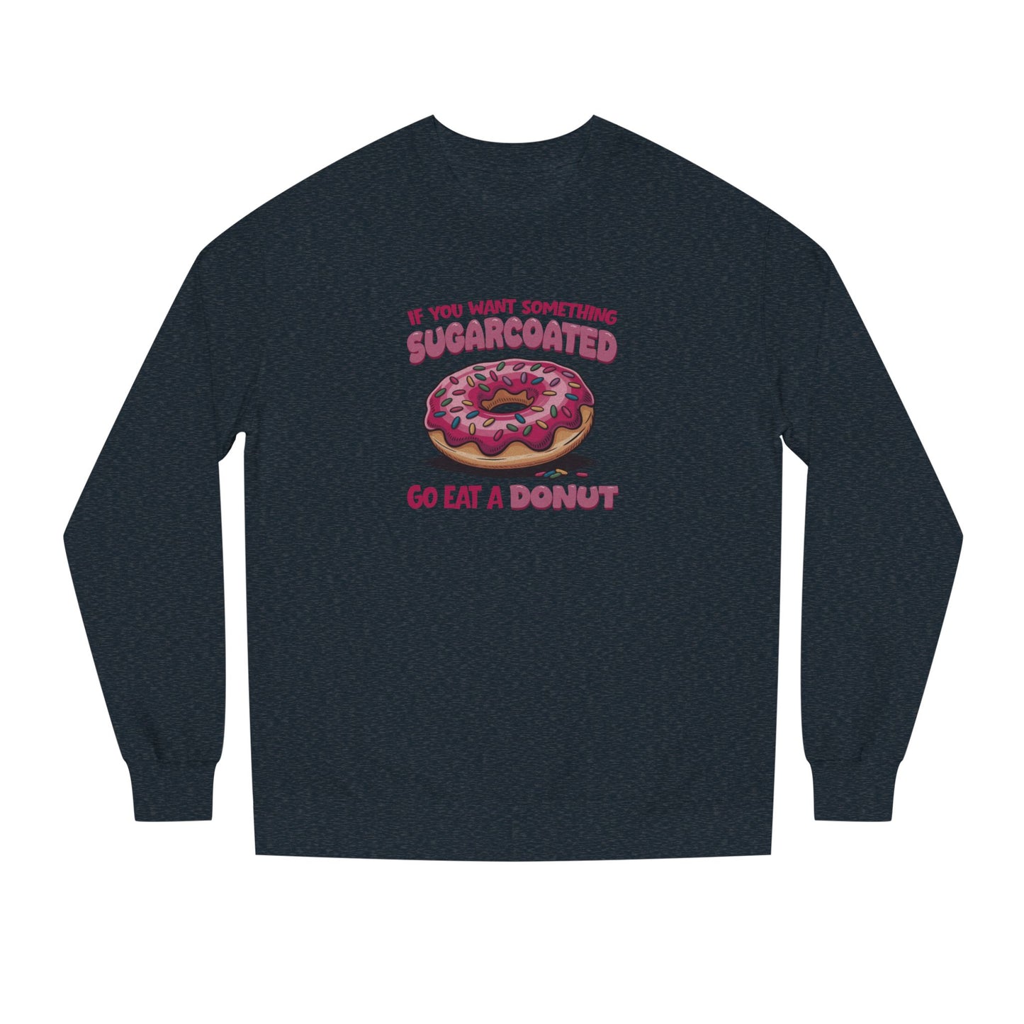 Sugarcoated (Go Eat a Donut) — Retro Graphic Sweatshirt (Dark)