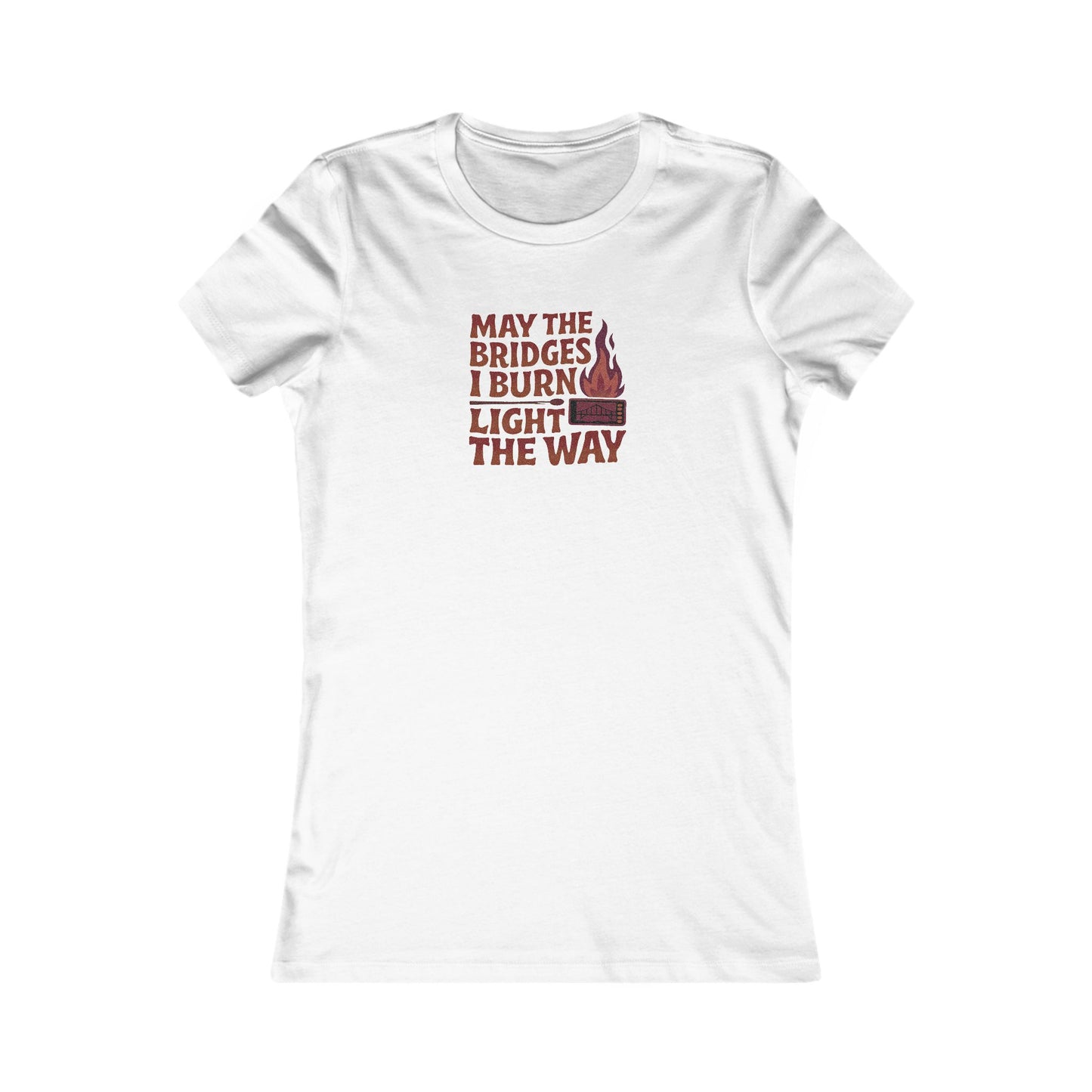 May the Bridges I Burn Light the Way — Retro Women's Tee (Light)