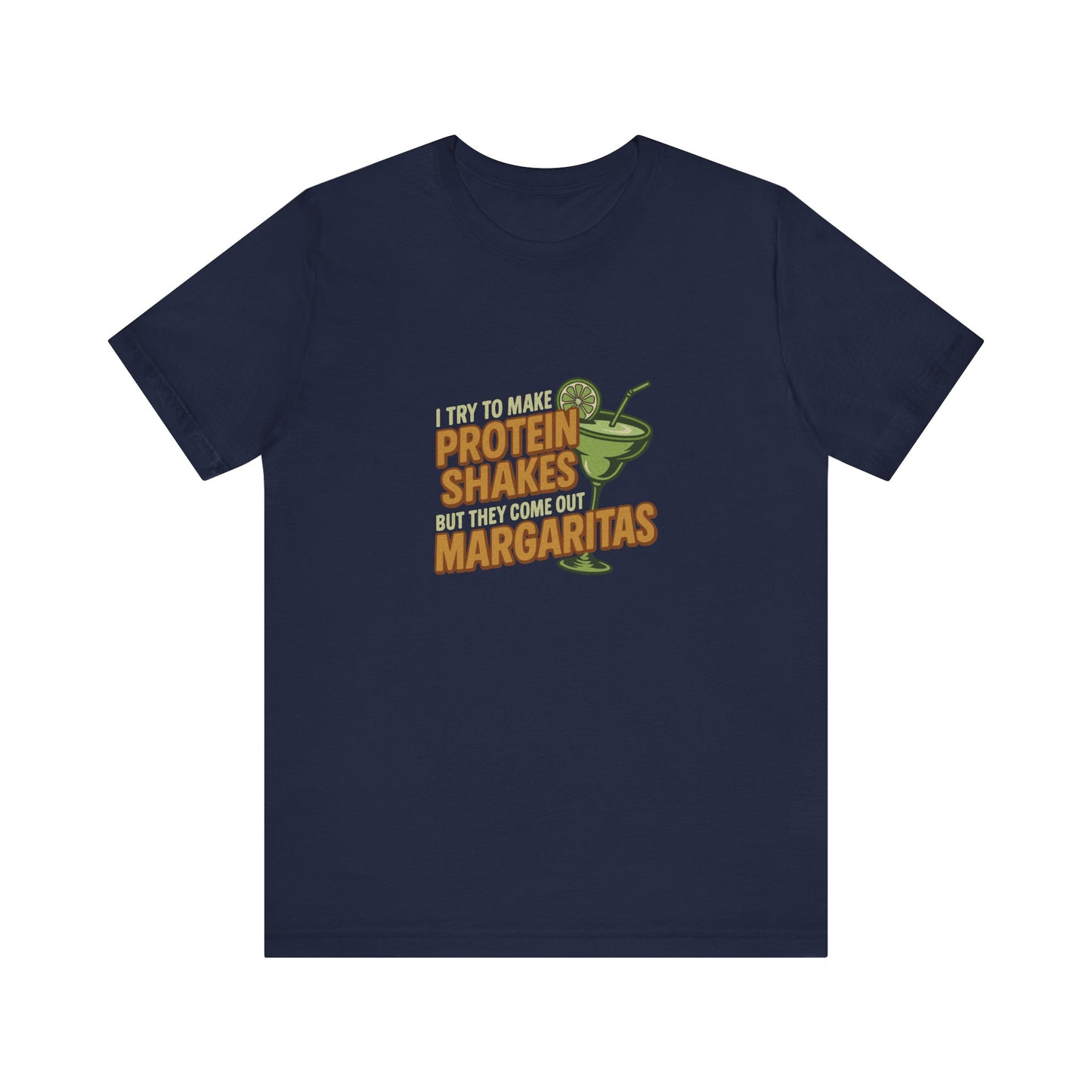 Protein Shakes (Oops, All Margaritas) — Retro Tee (Dark)