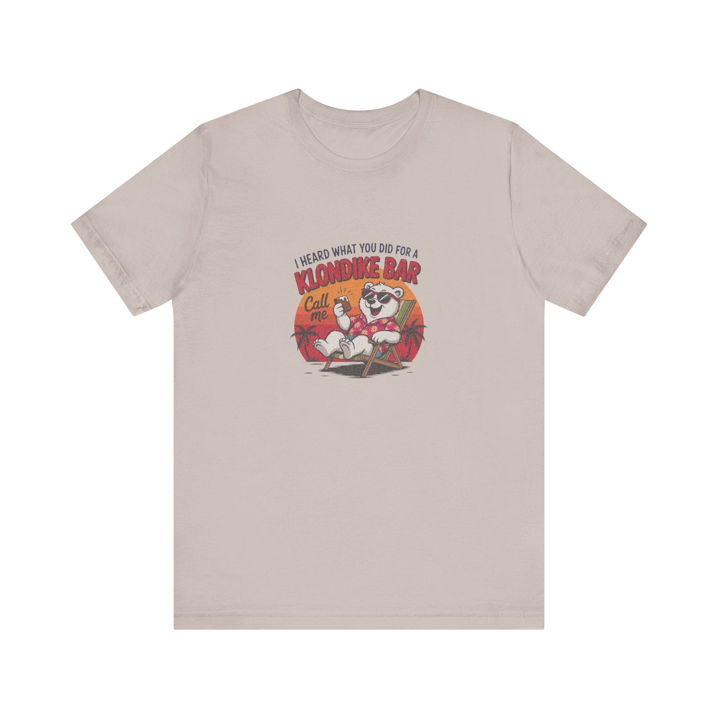 What You Did for a Klondike Bar — Retro Graphic Tee (Light)