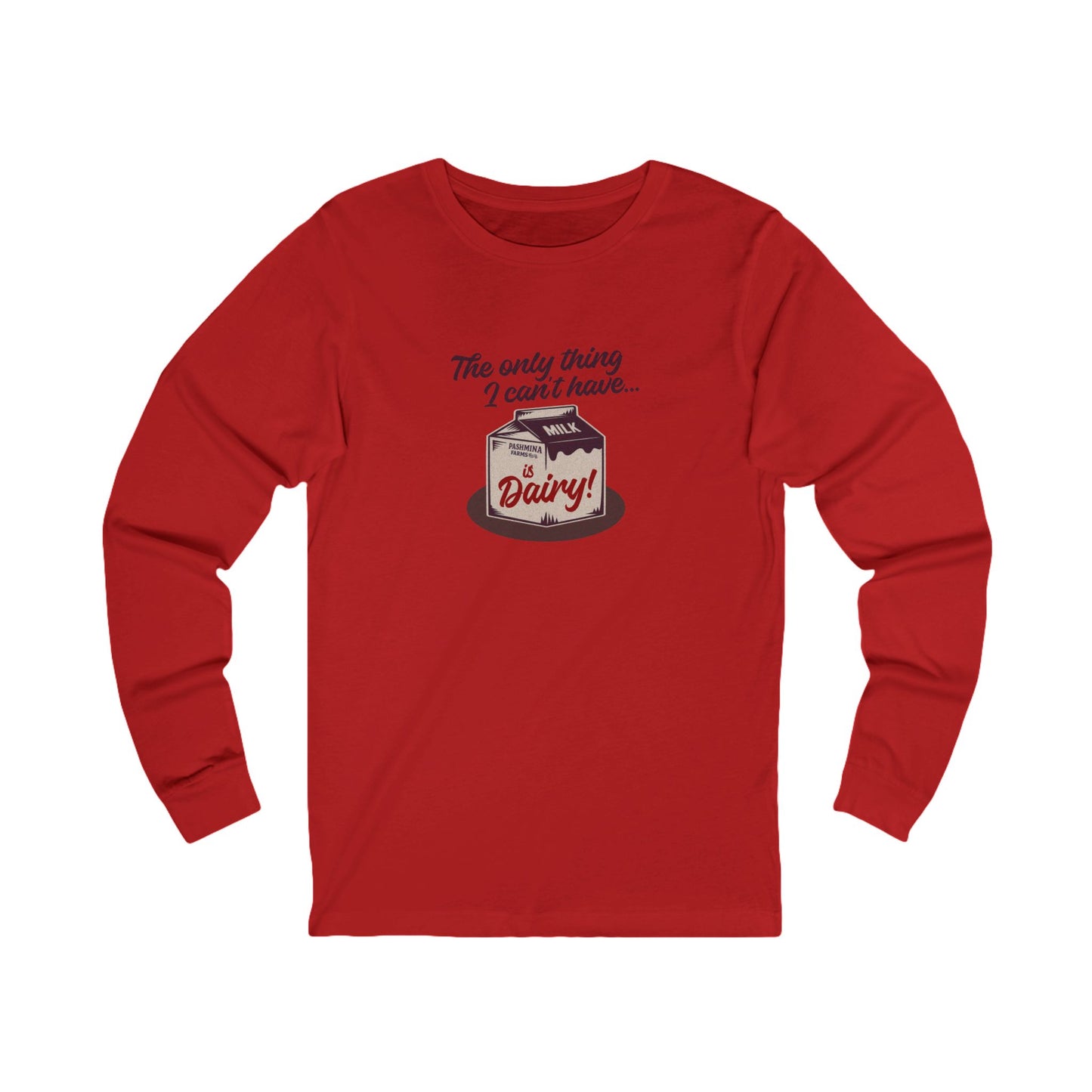 Can’t Have Dairy — Friends Jill Green Retro Long Sleeve (Light)
