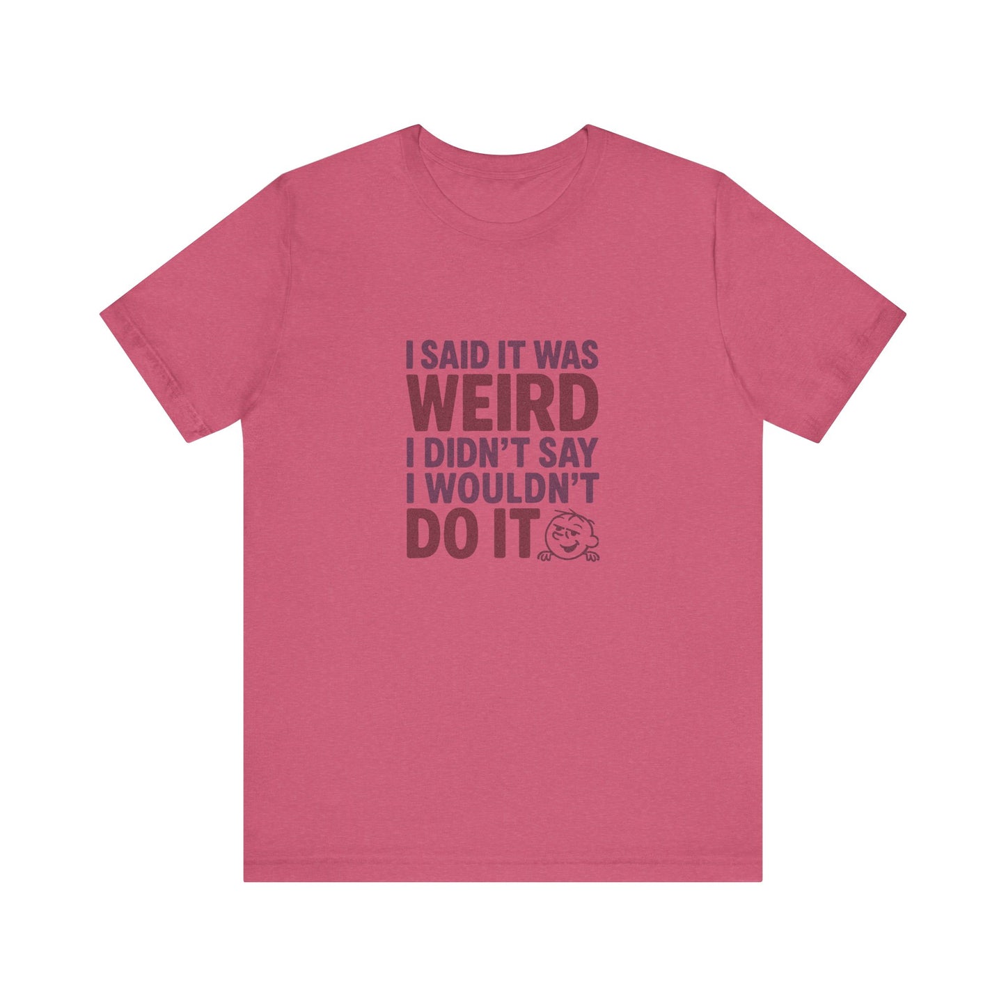 It's Weird, But I'm Interested (Colorful) — Retro Tee (Light)