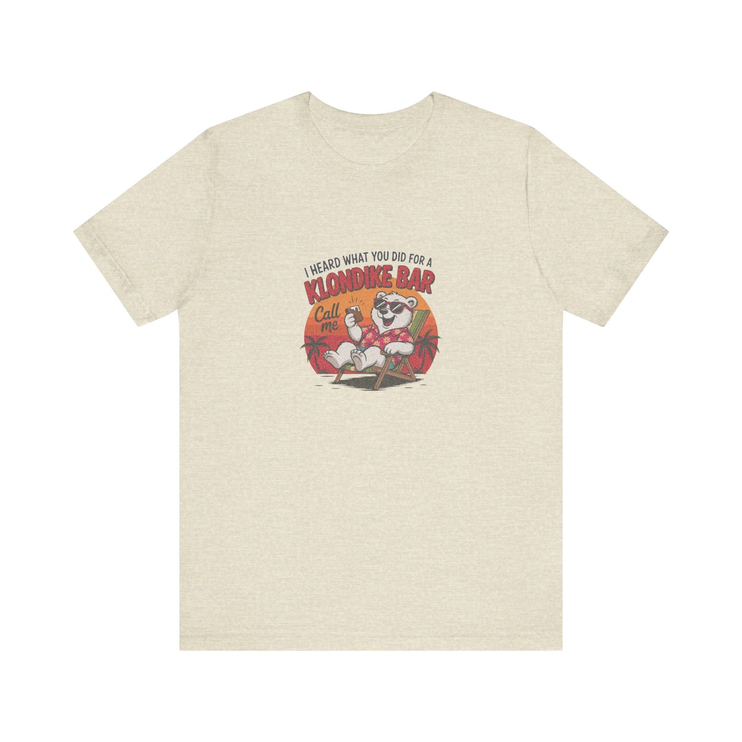 What You Did for a Klondike Bar — Retro Graphic Tee (Light)