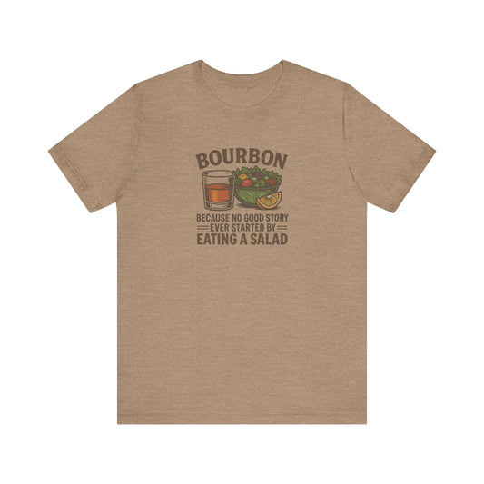Bourbon > Eating a Salad — Retro Graphic Tee (Light)