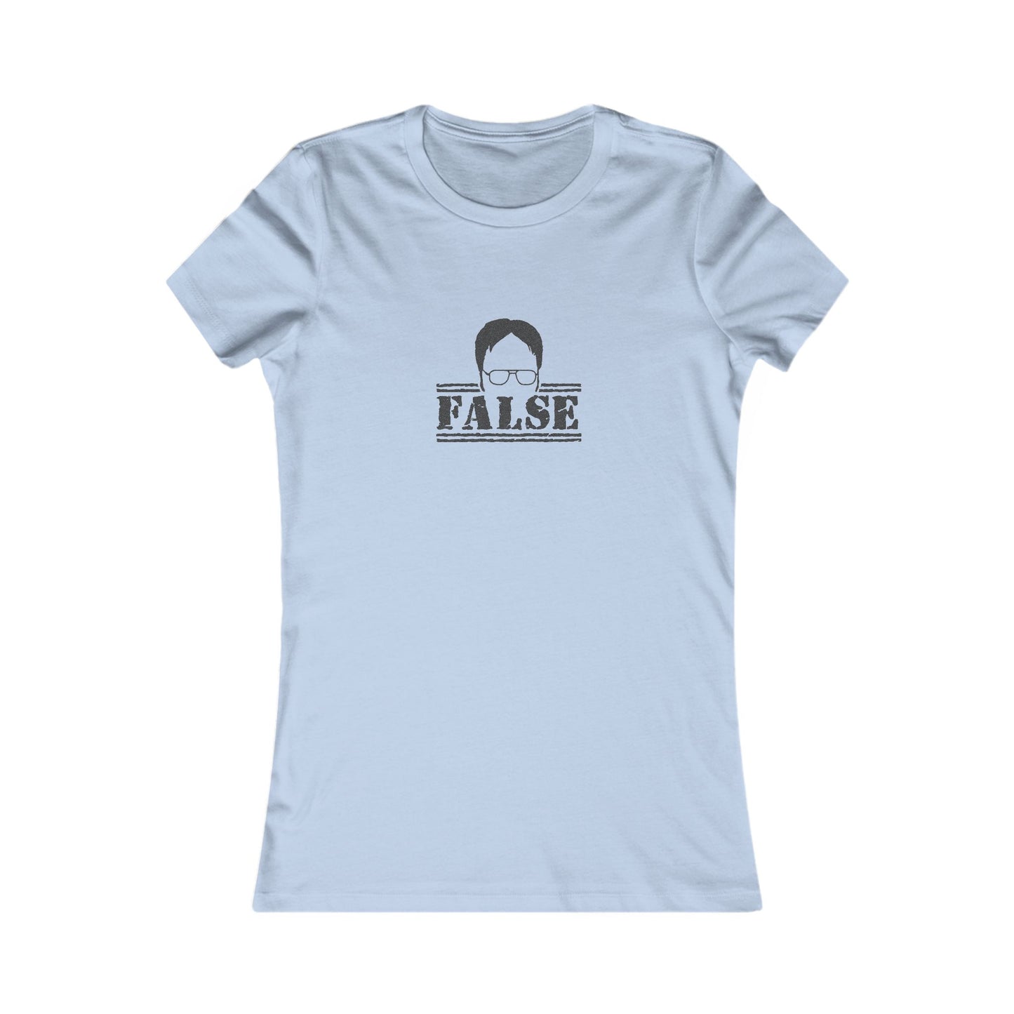 Dwight Schrute FALSE — The Office-Inspired Women's Tee (Light)