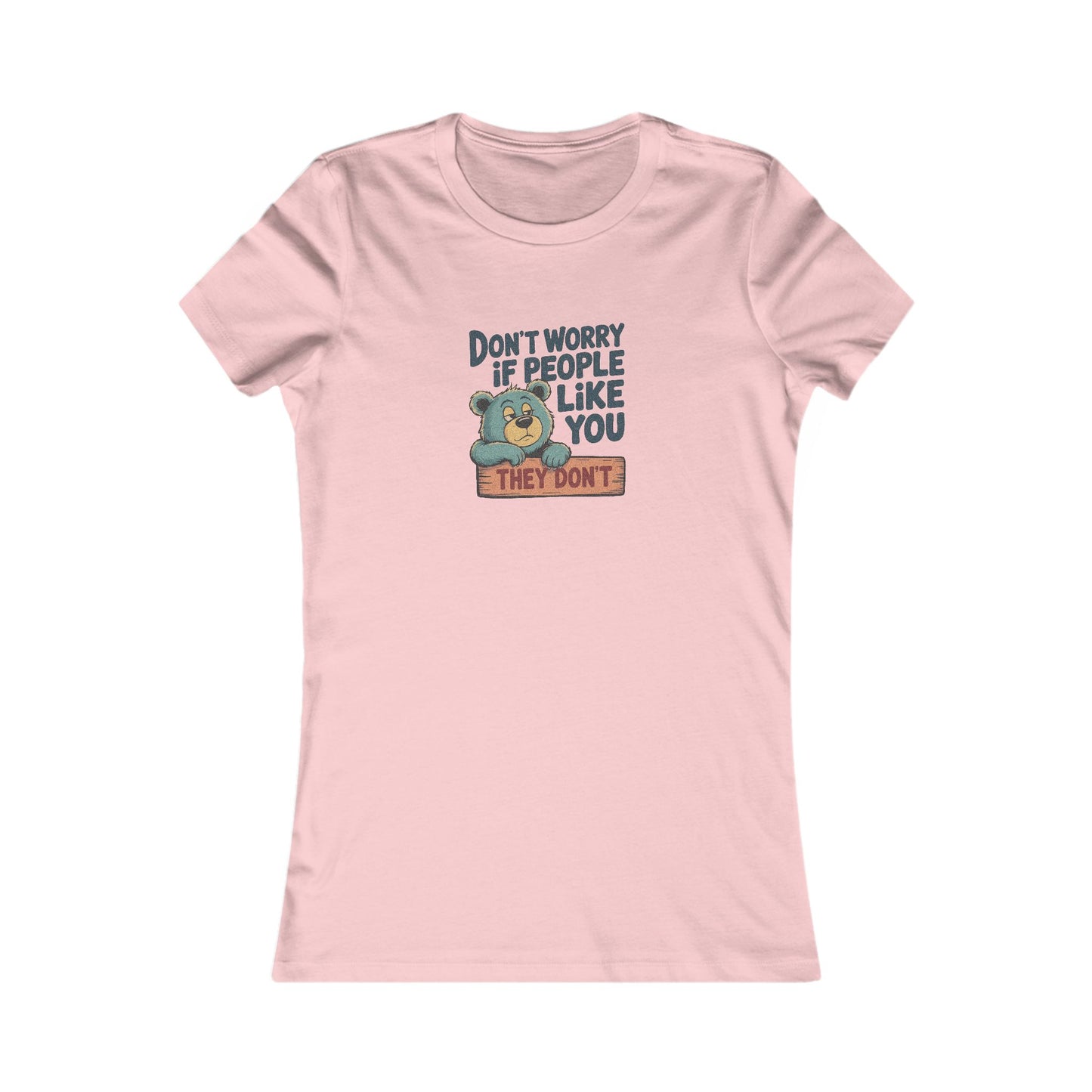 Don't Worry If People Like You (They Don't) — Retro Women's Tee (Light)