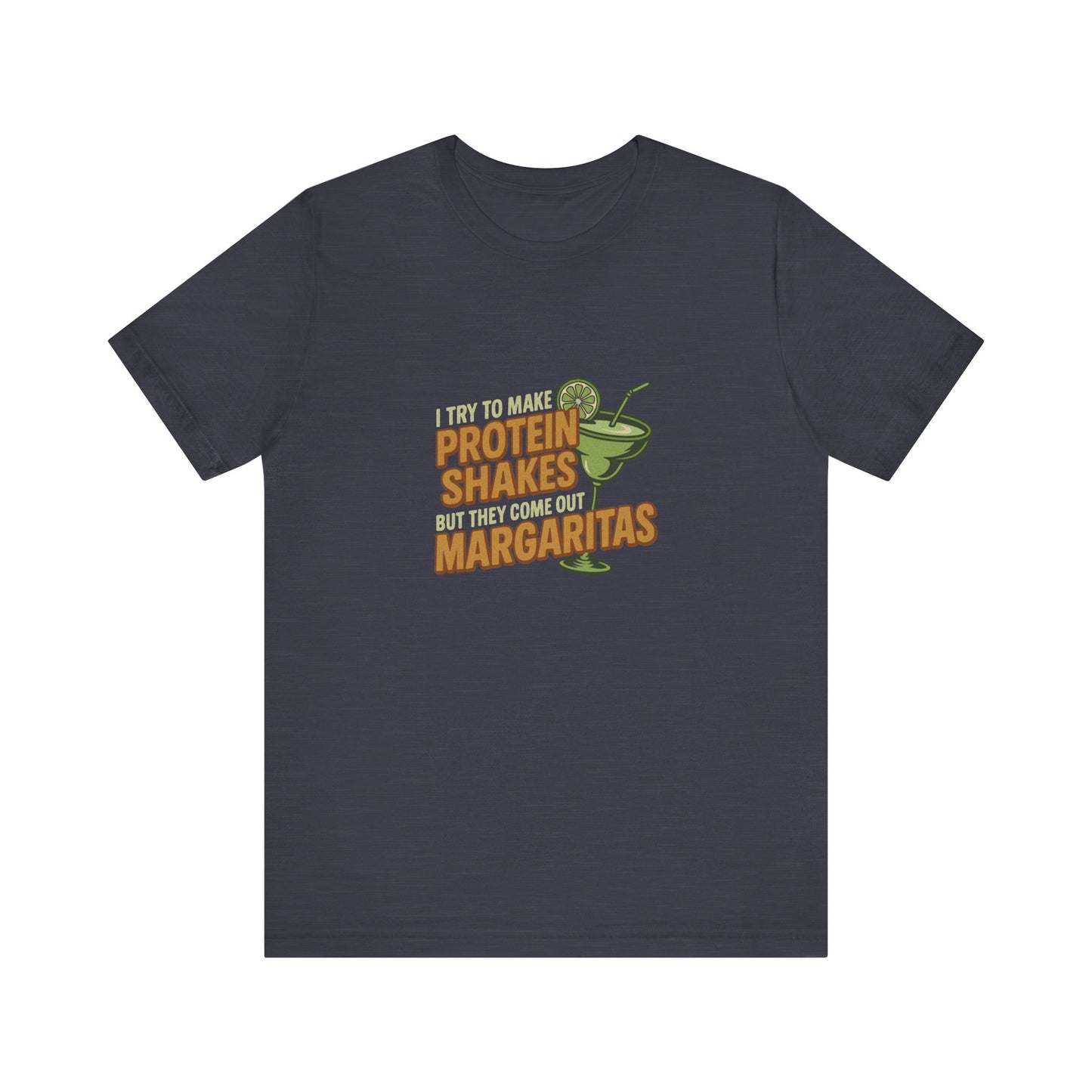 Protein Shakes (Oops, All Margaritas) — Retro Tee (Dark)