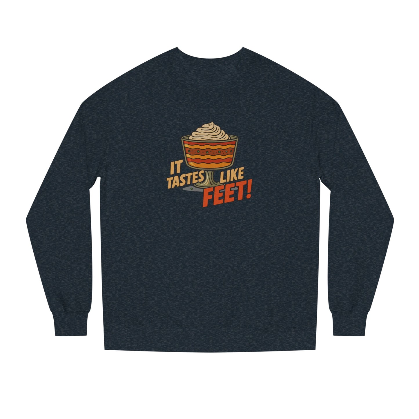 It Tastes Like Feet! — Thanksgiving Trifle Retro Sweatshirt (Dark)