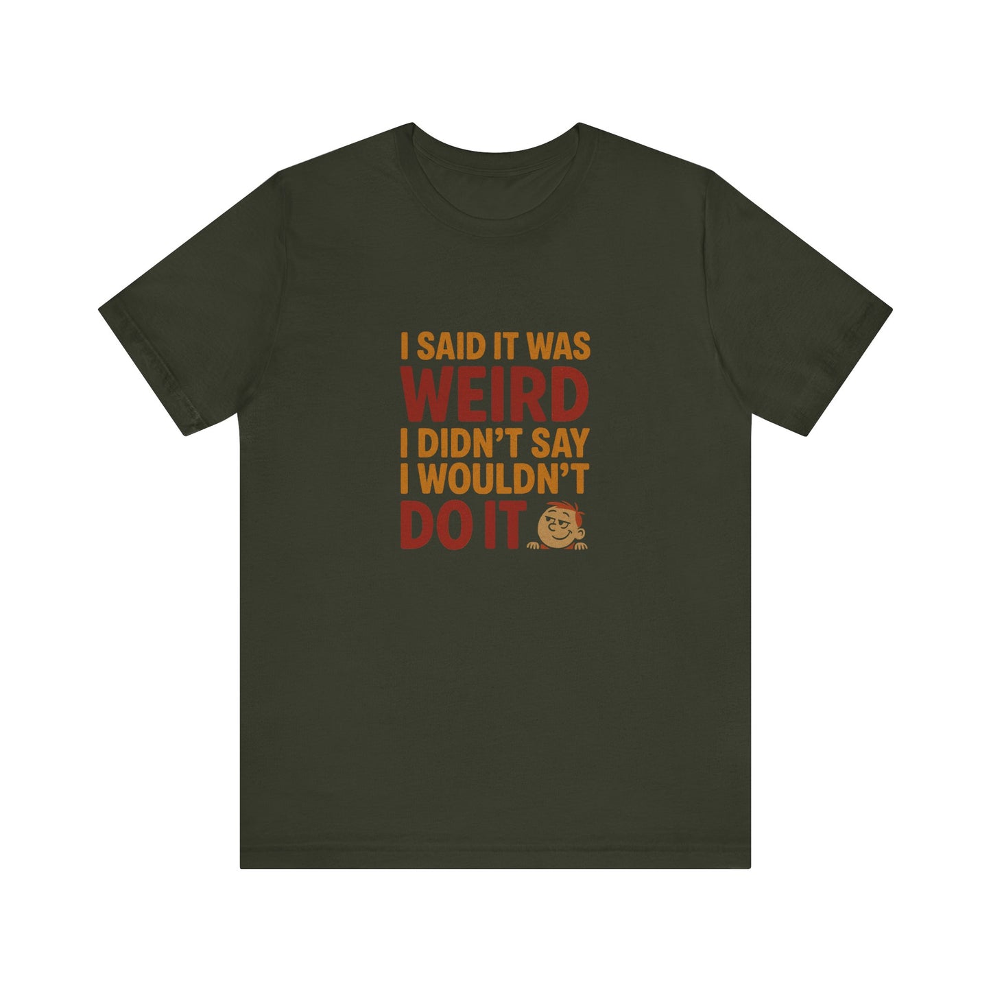 It's Weird, But I'm Interested (Colorful) — Retro Tee (Dark)