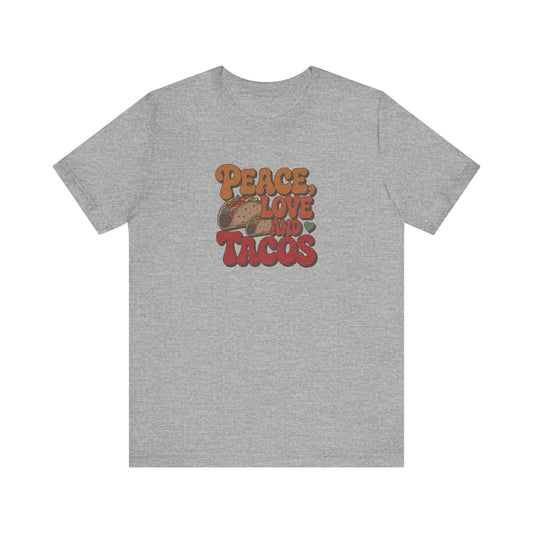 Peace, Love, and Tacos — Retro Foodie Tee (Light)