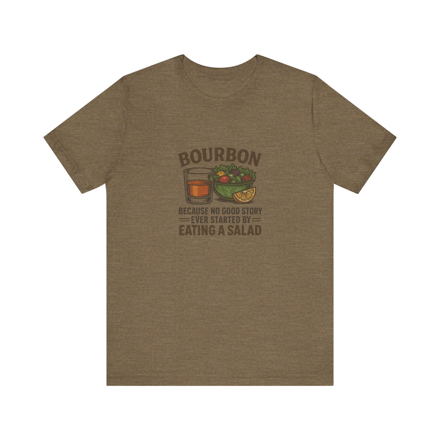 Bourbon > Eating a Salad — Graphic Retro Tee (Light)