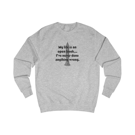 My Life Is an Open Book, I've Never Done Anything Wrong — Clue Retro Sweatshirt (Light)