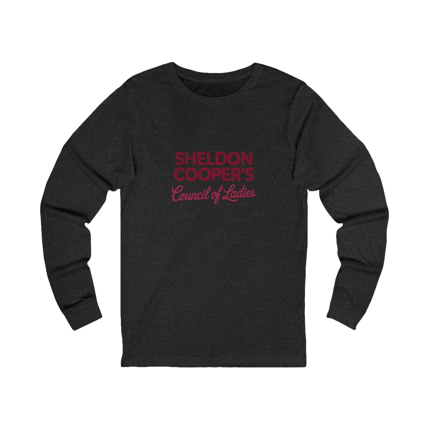 Sheldon Cooper’s Council of Ladies — TBBT Retro Long Sleeve (Dark)