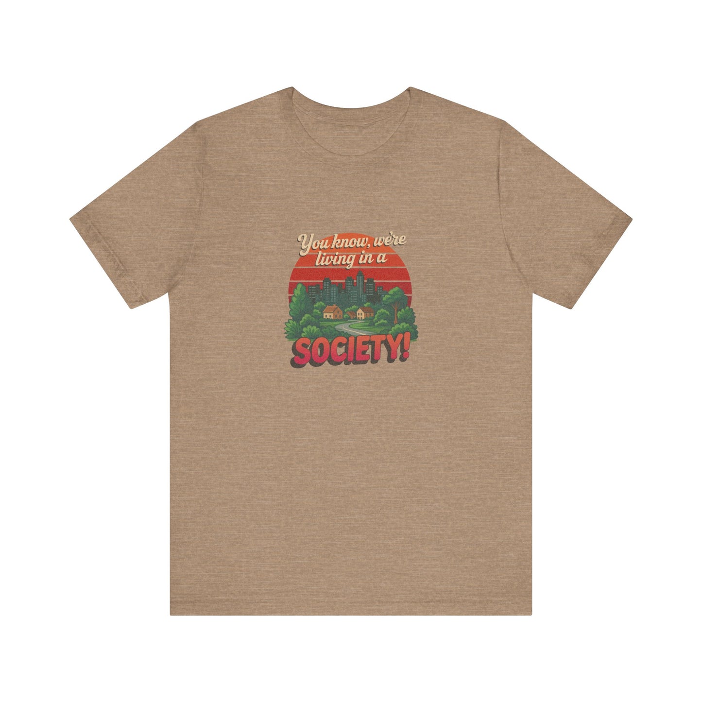 We’re Living in a Society! — Seinfeld Retro Tee (Light)