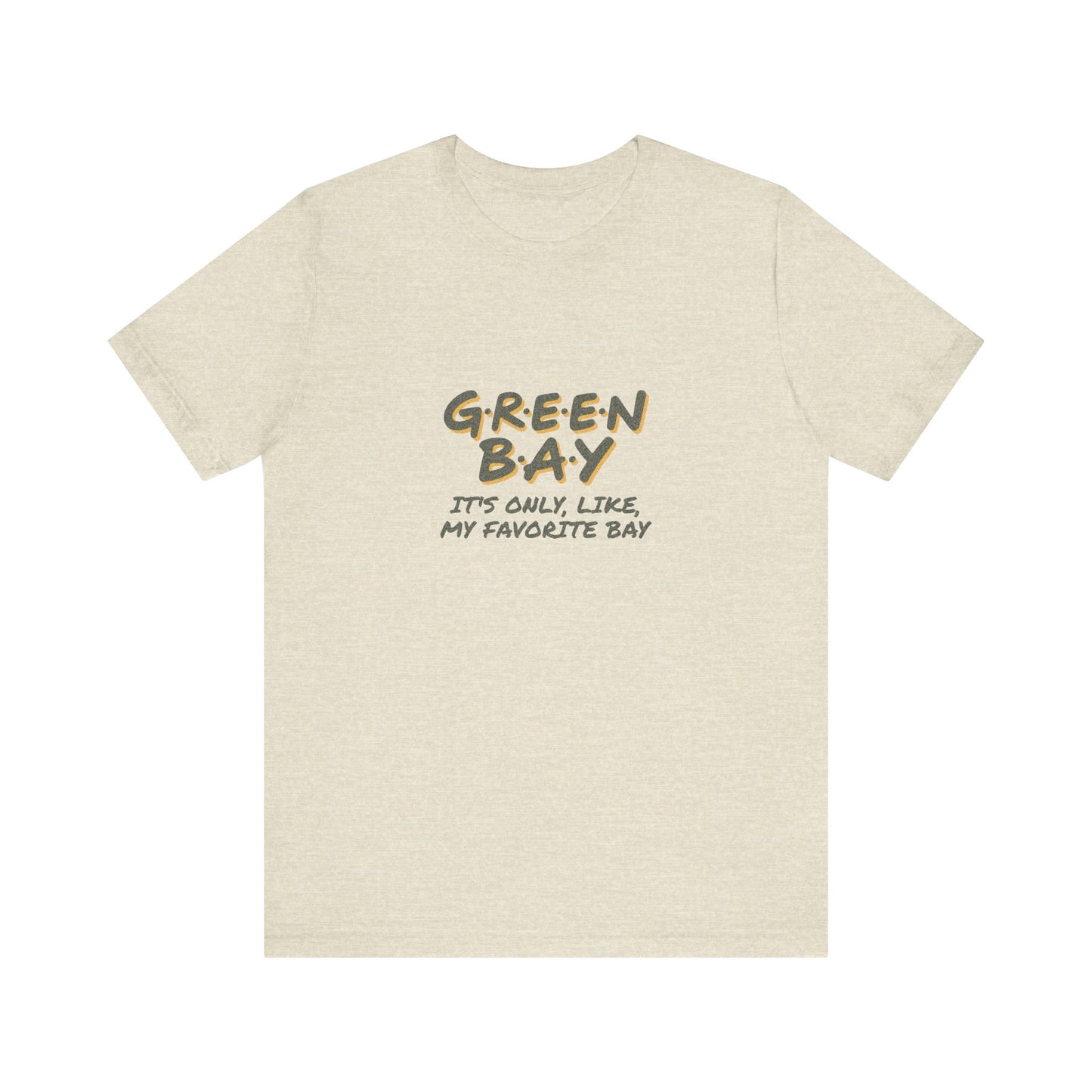 Green Bay (My Favorite Bay) — Phoebe Buffay Football Tee (Light)