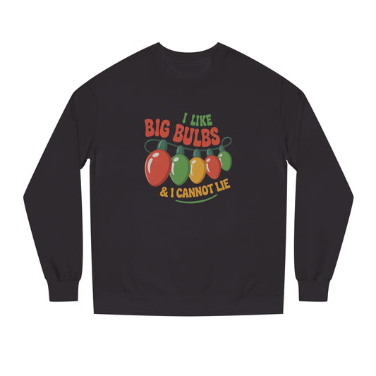I Like Big Bulbs and I Cannot Lie — Christmas Lights Retro Sweatshirt (Dark)