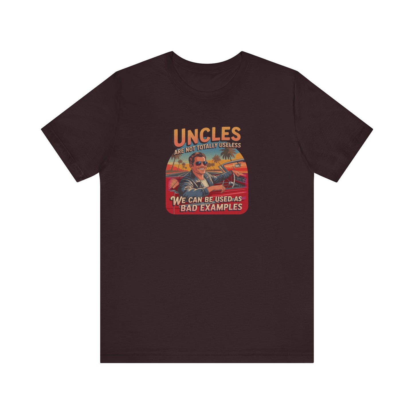 Uncles Are Not Useless (Bad Examples) — Retro Tee (Dark)