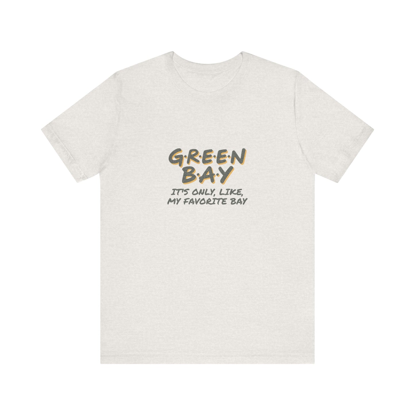 Green Bay (My Favorite Bay) — Phoebe Buffay Football Tee (Light)