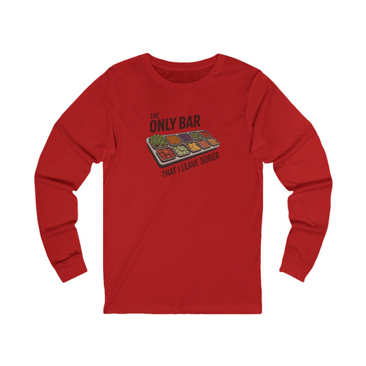 The Only Bar That I Leave Sober – Salad Bar Retro Long Sleeve (Light)