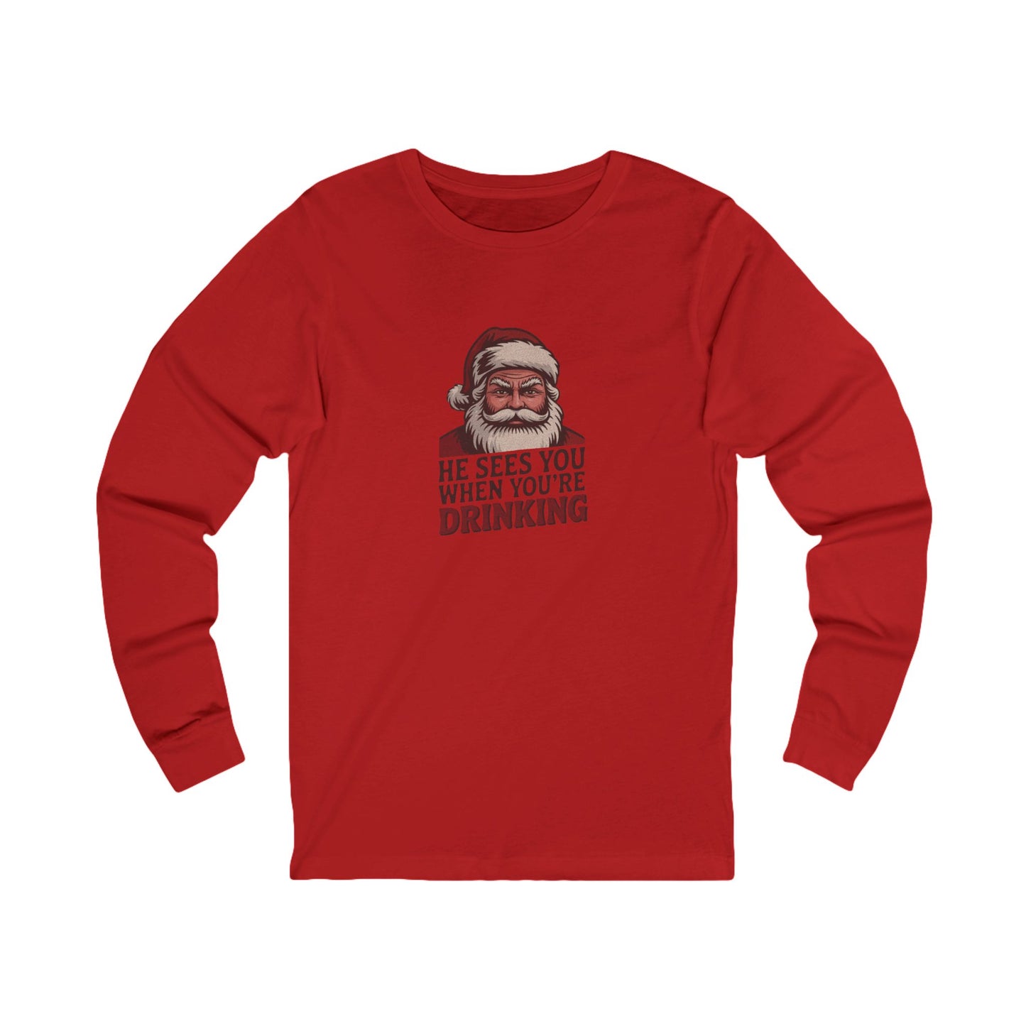 He Sees You When You're Drinking — Judgmental Santa Long Sleeve (Light)