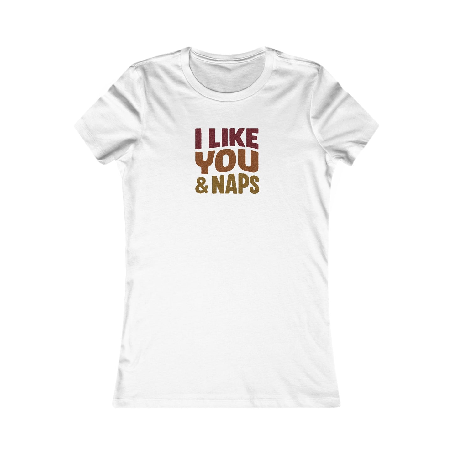 I Like You & Naps (Warm Gradient) — Retro Loungewear Women's Tee (Light)