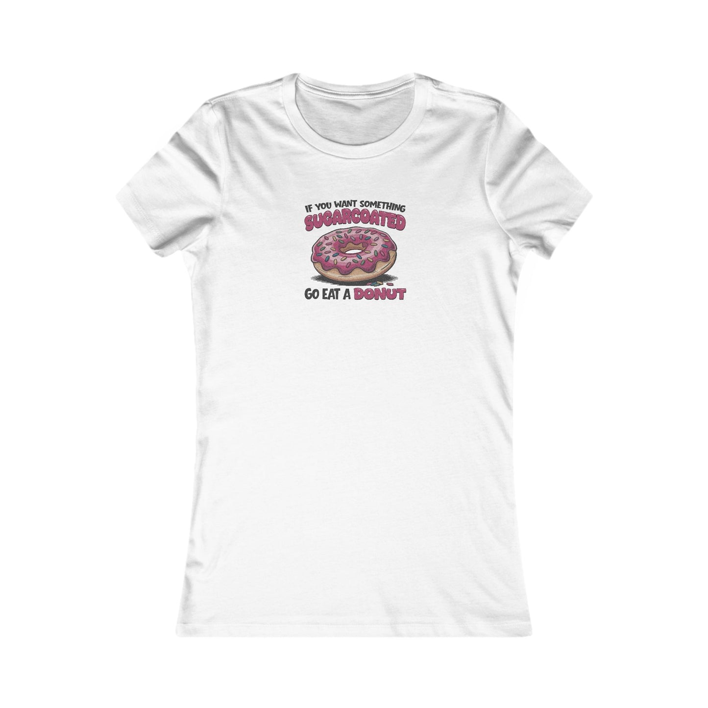 Sugarcoated (Go Eat a Donut) — Retro Graphic Women's Tee (Light)
