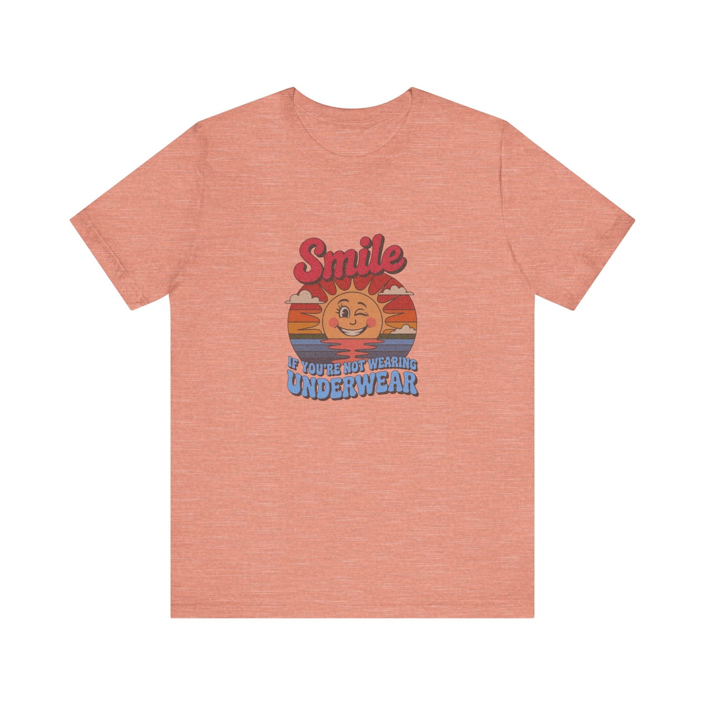 Smile If You’re Not Wearing Underwear — Retro Tee (Light)