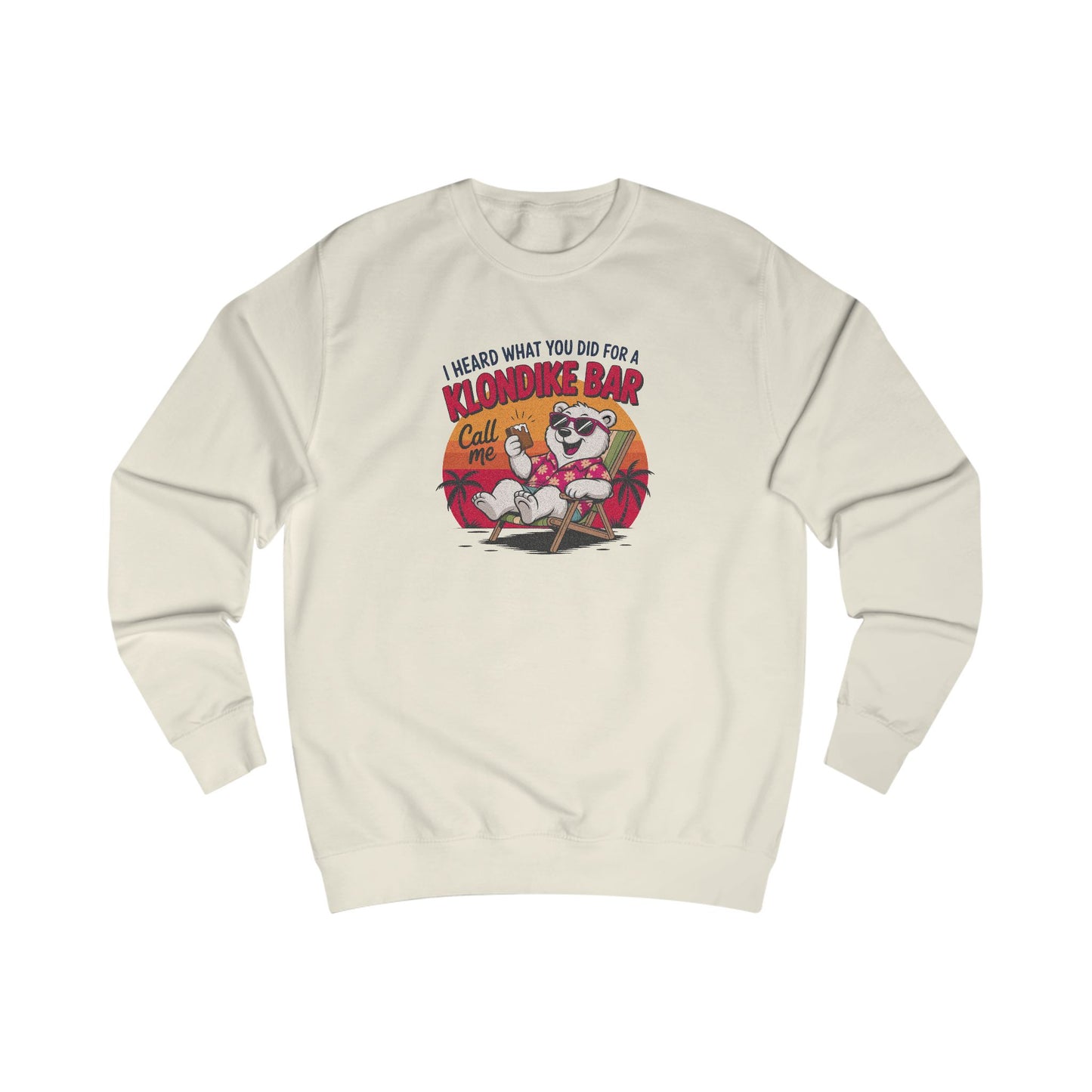 What You Did for a Klondike Bar — Retro Graphic Sweatshirt (Light)