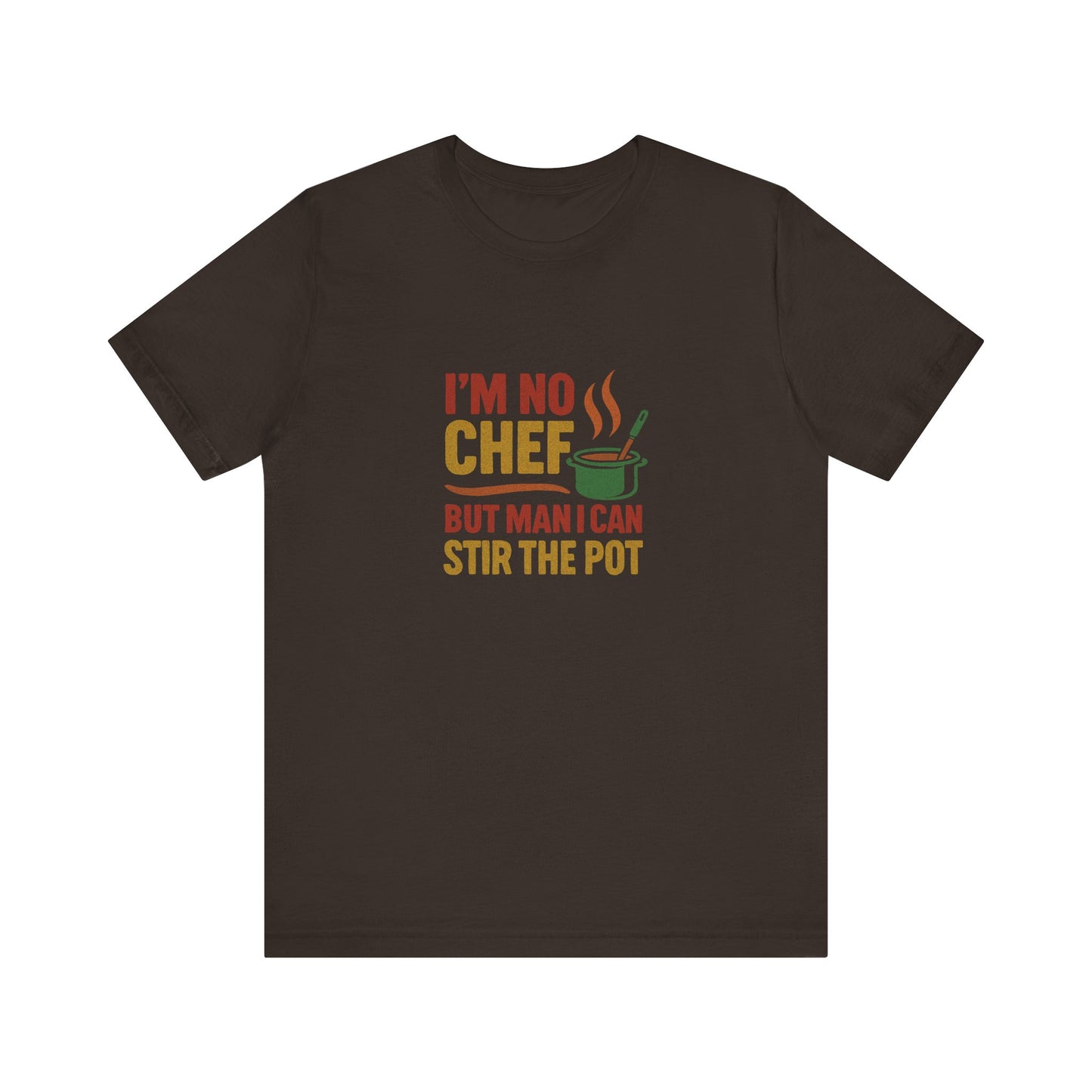 I'm No Chef, But Man I Stir the Pot — Retro Tee (Dark)