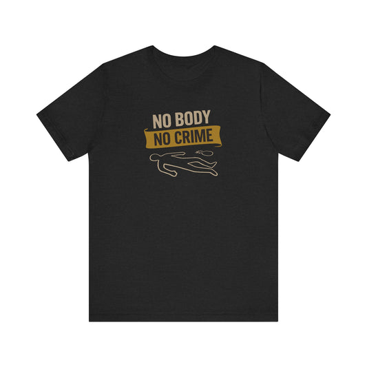 No Body, No Crime — Psych Crime Scene Retro Tee (Dark)