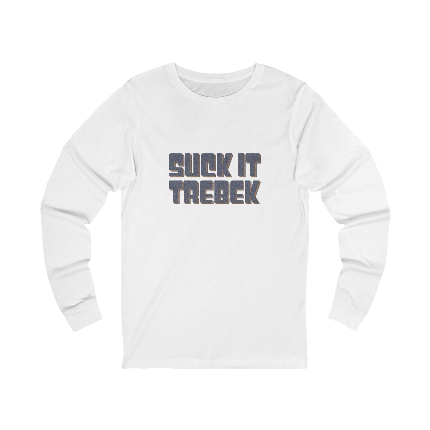 Suck It Trebek — SNL Celebrity Jeopardy Sketch Long Sleeve (Light)