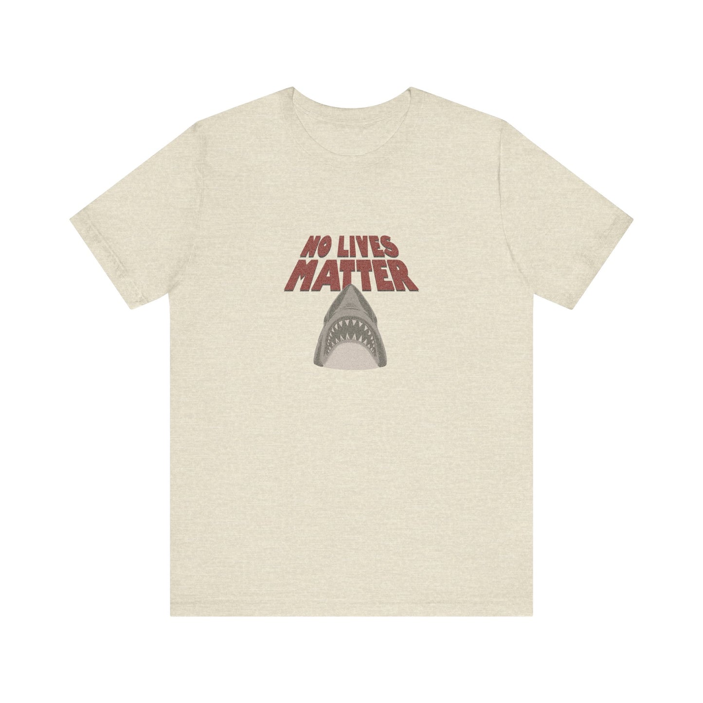 No Lives Matter — Jaws-Inspired Retro Tee (Light)