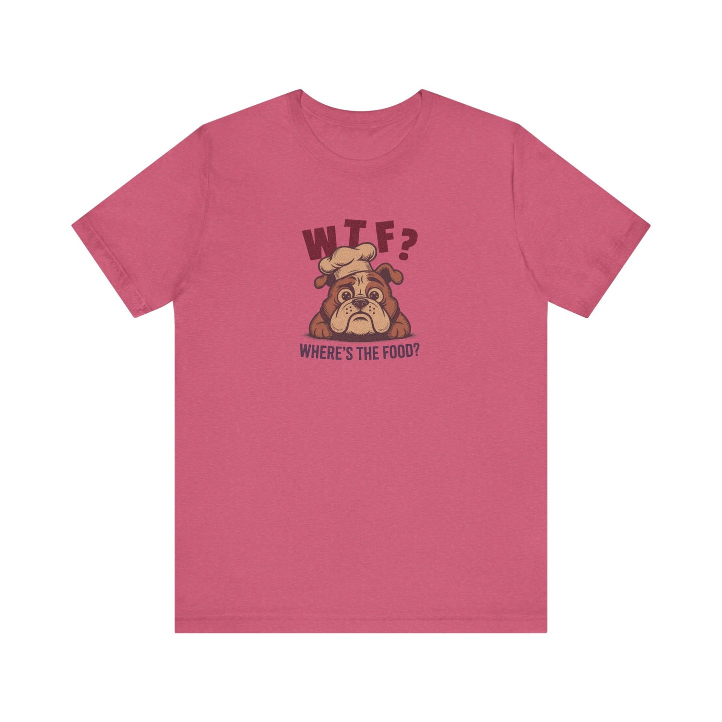 WTF? Where’s the Food? — Bulldog Chef Retro Tee (Light)