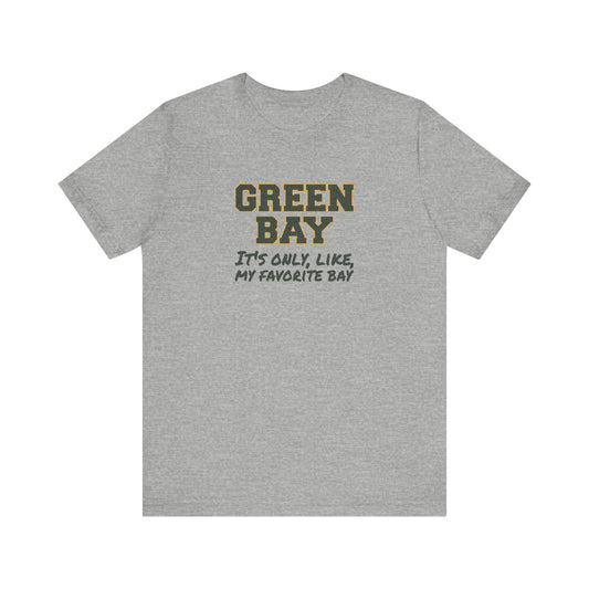 Green Bay (My Favorite Bay) — Phoebe Buffay Football Tee (Light)