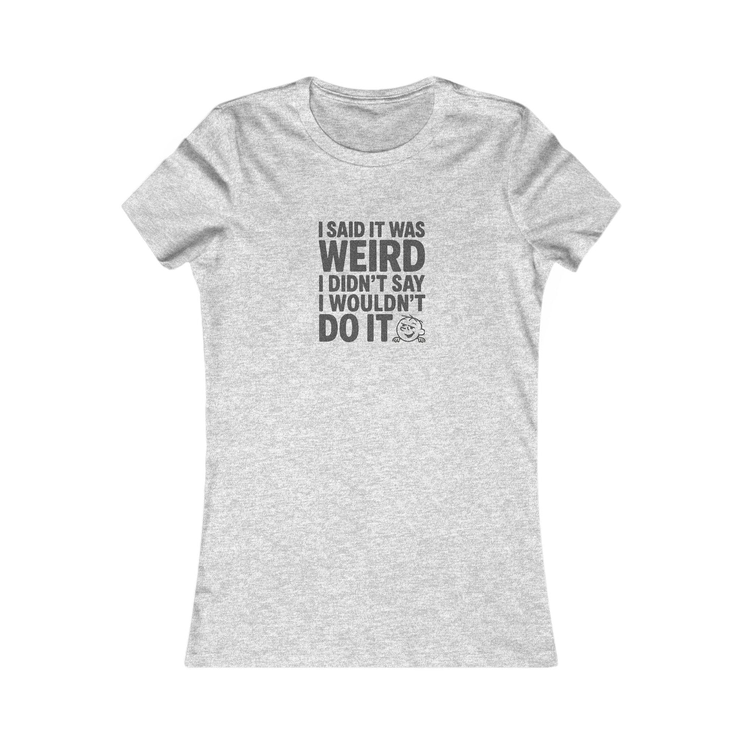 It's Weird, But I'm Interested Anyway — Retro Women's Tee (Light)