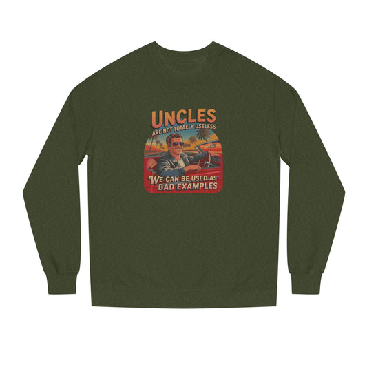 Uncles Are Not Useless (Bad Examples) — Retro Sweatshirt (Dark)