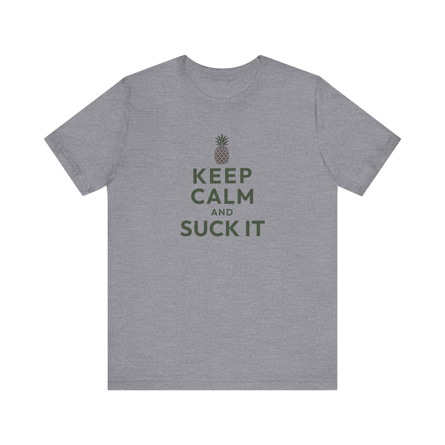 Keep Calm and Suck It — Psych Retro Tee (Light)