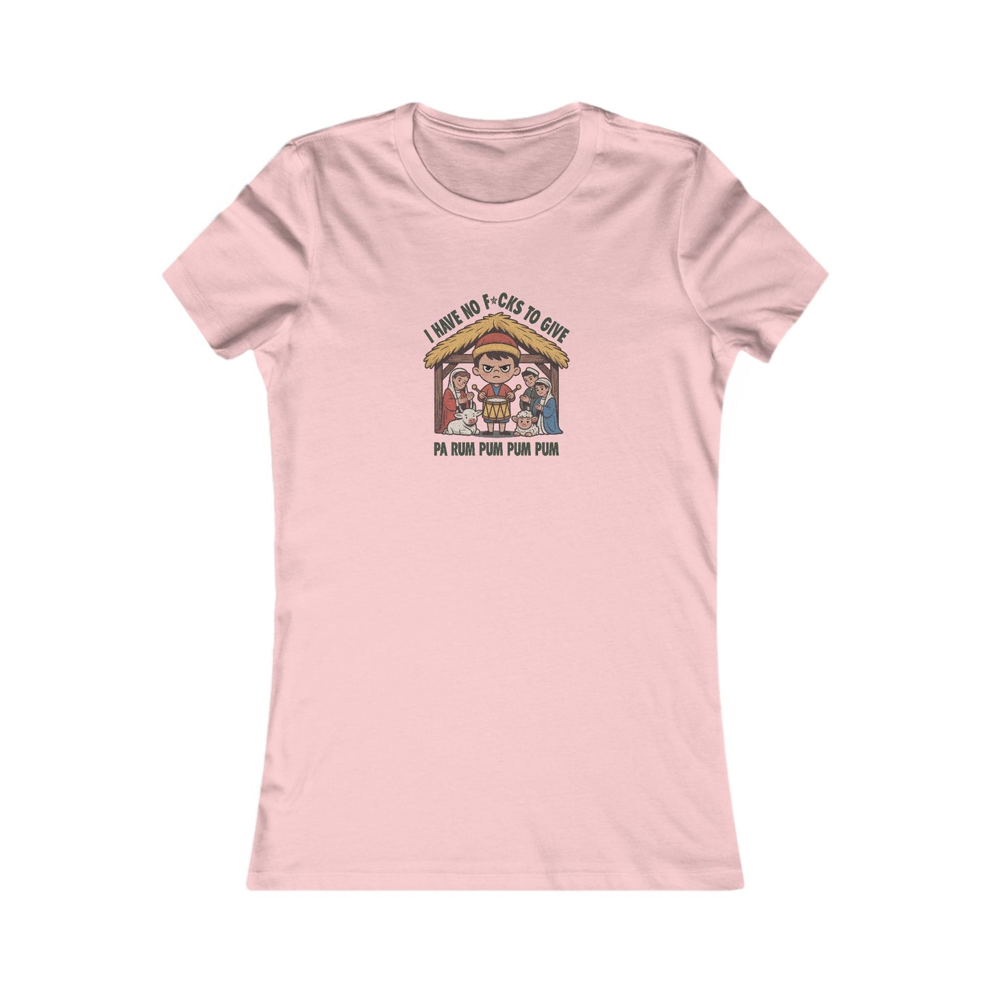 I Have No F*cks to Give — Little Drummer Boy Women's Tee (Light)