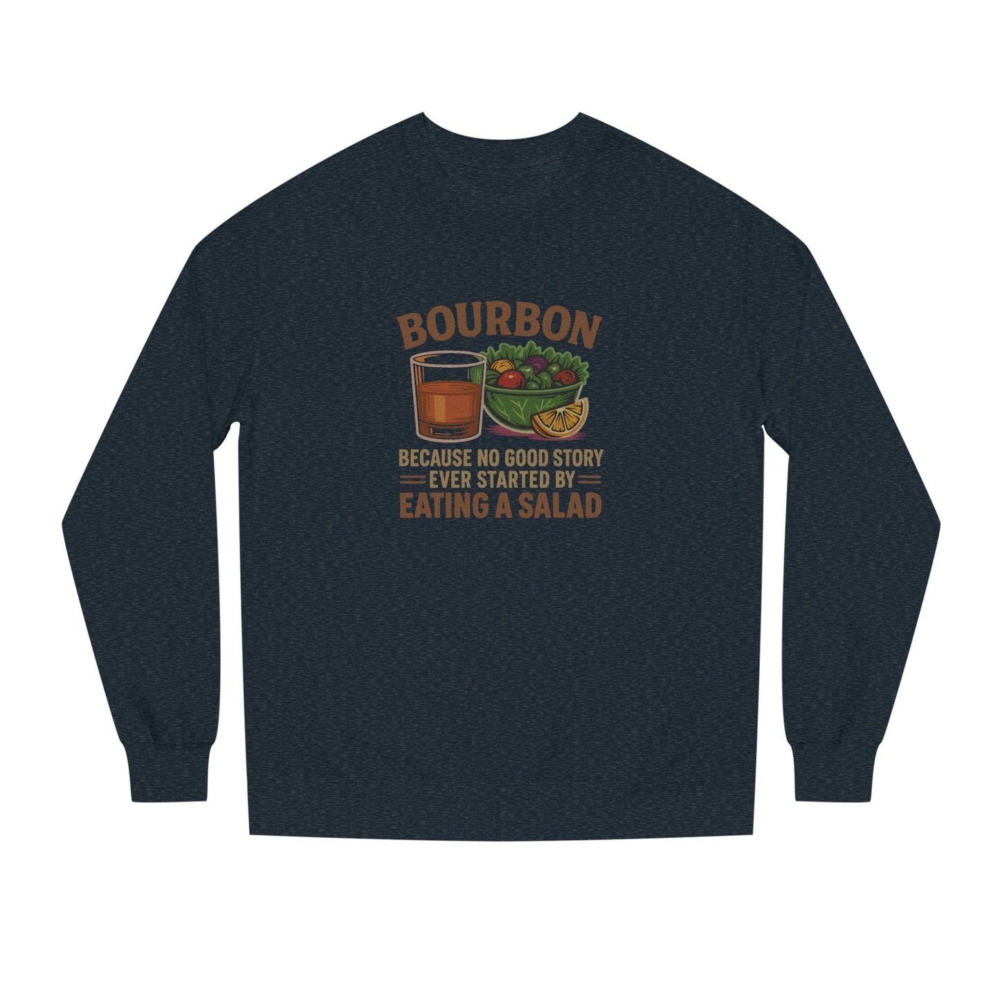 Bourbon > Eating a Salad — Retro Sweatshirt (Dark)