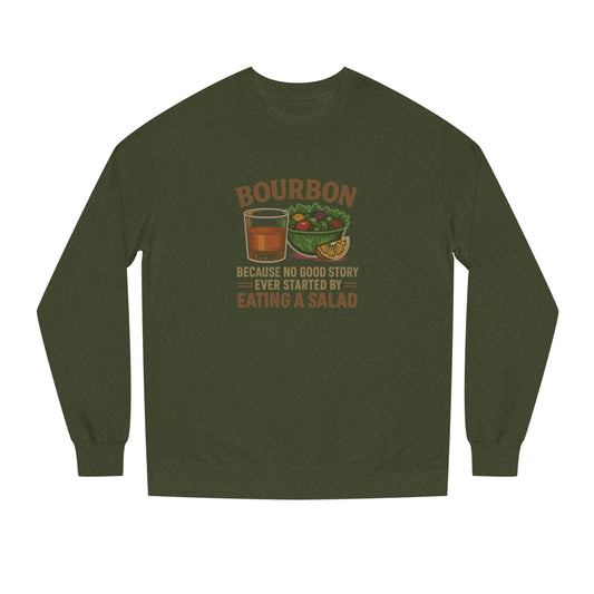 Bourbon > Eating a Salad — Retro Sweatshirt (Dark)