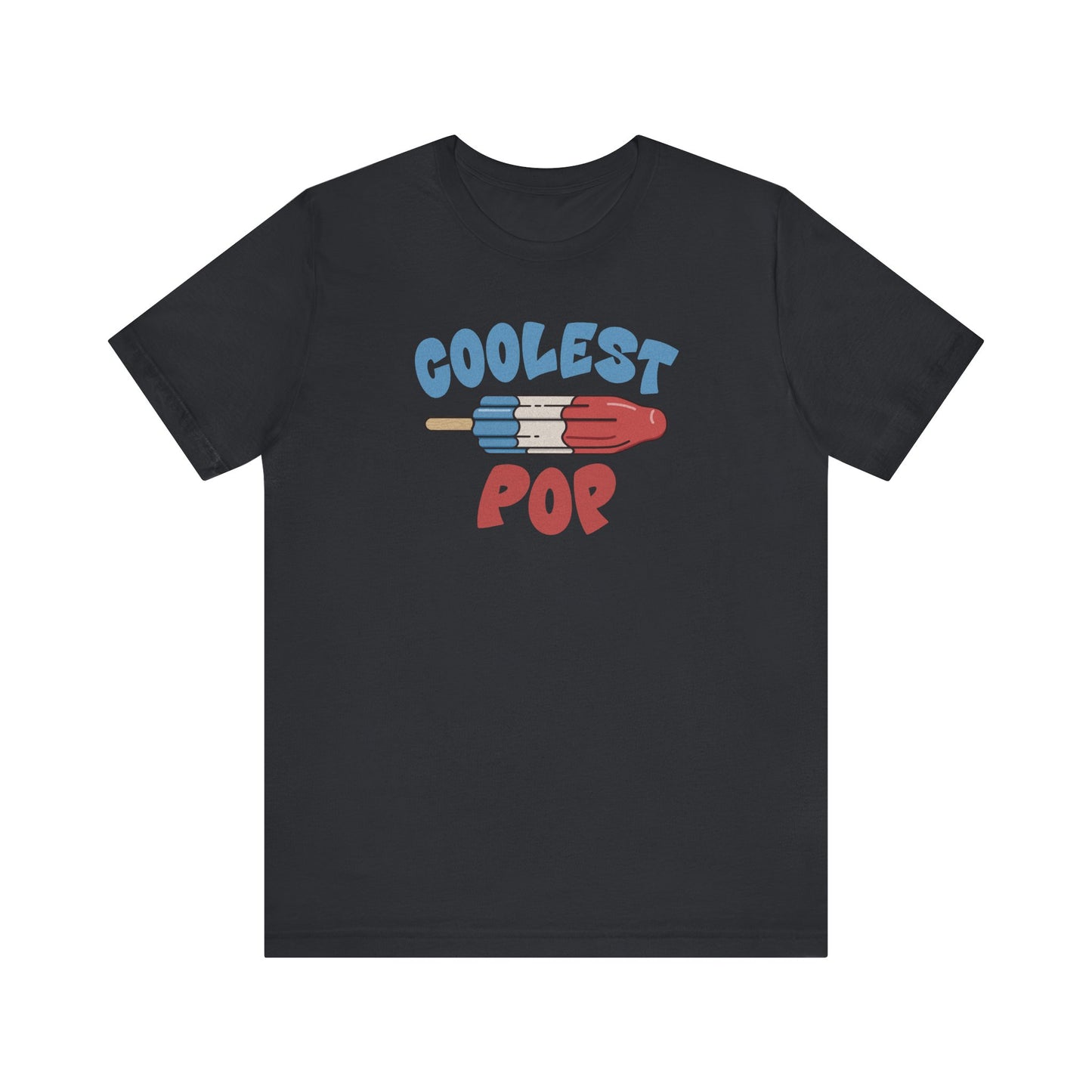 Coolest Pop Shirt — Funny Dad Gift, Retro Ice Pop Tee