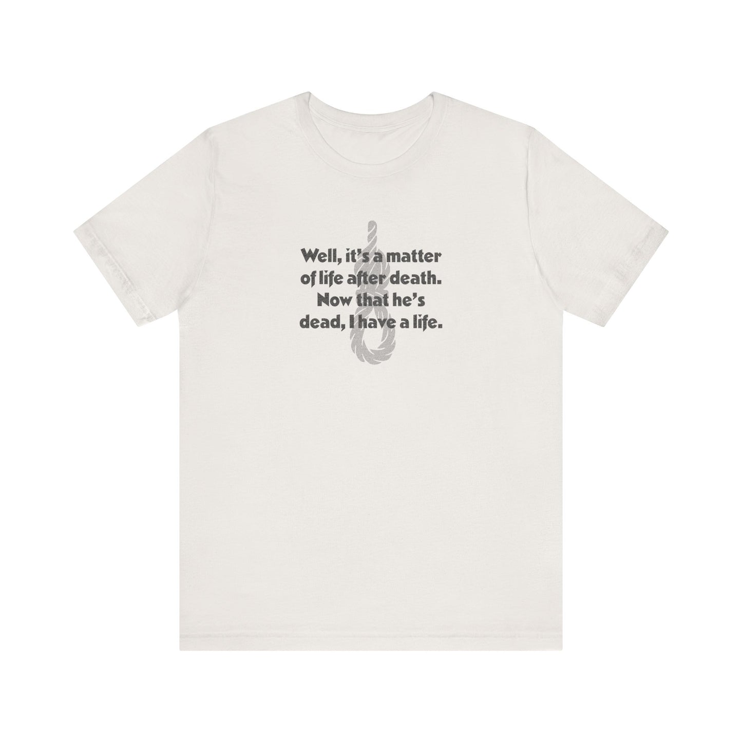 Now That He’s Dead, I Have a Life — Clue Retro Tee (Light)