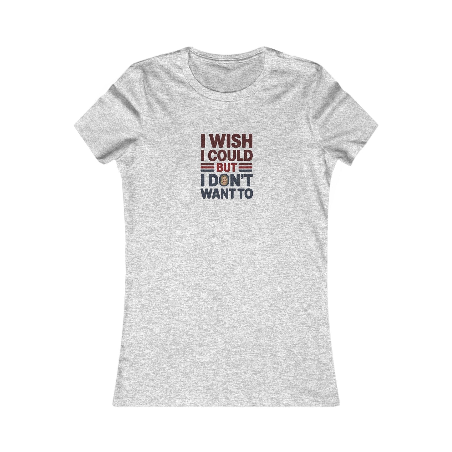 I Wish I Could, But I Don't Want To — Phoebe Buffay Women's Tee (Light)