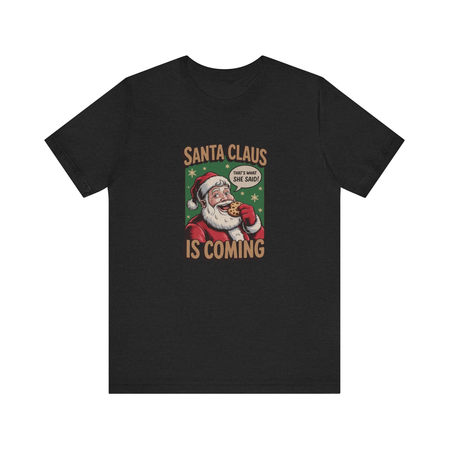 Santa Claus is Coming — Vintage Christmas Tee (Dark)
