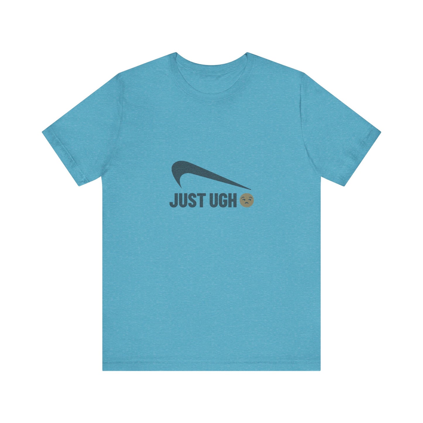 Just Ugh π Athletic Parody β Retro Workout Tee (Light)