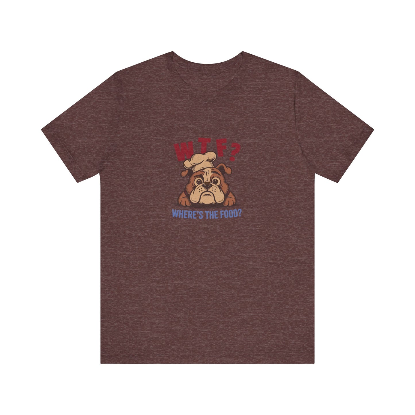 WTF? Where’s the Food? — Bulldog Chef Retro Tee (Dark)