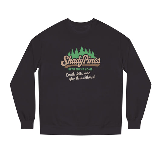 Shady Pines (Death Visits More Often Than Children) — Retro Sweatshirt (Dark)