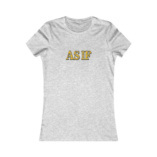 As If — Clueless Cher Horowitz Retro Women's Tee (Light)