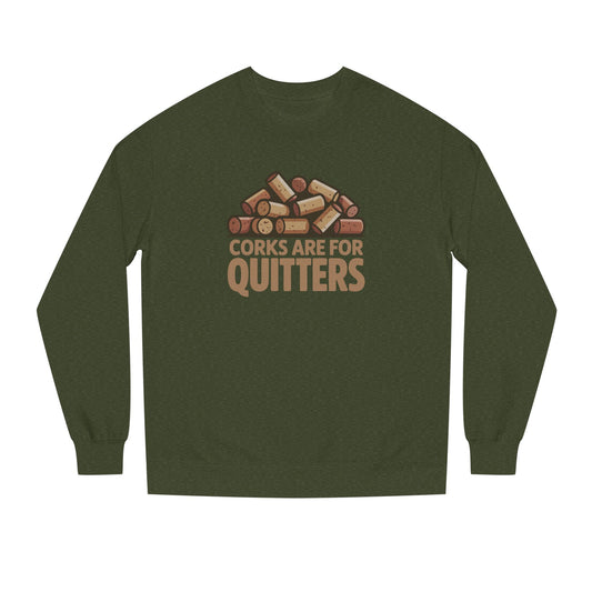 Corks Are For Quitters – Wine Lover Retro Sweatshirt (Dark)